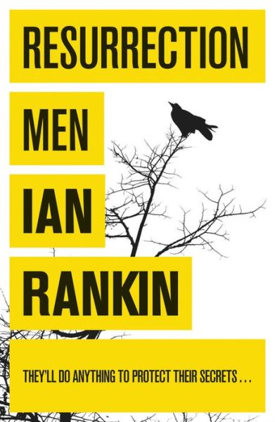 Cover for Ian Rankin · Resurrection Men: The #1 bestselling series that inspired BBC One’s REBUS - A Rebus Novel (Paperback Book) (2011)