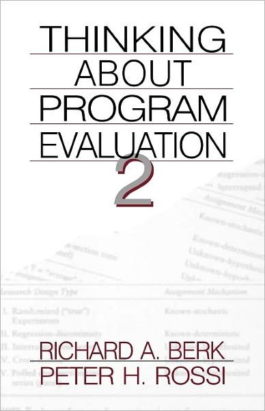Cover for Richard A. Berk · Thinking about Program Evaluation (Taschenbuch) [2 Revised edition] (1998)