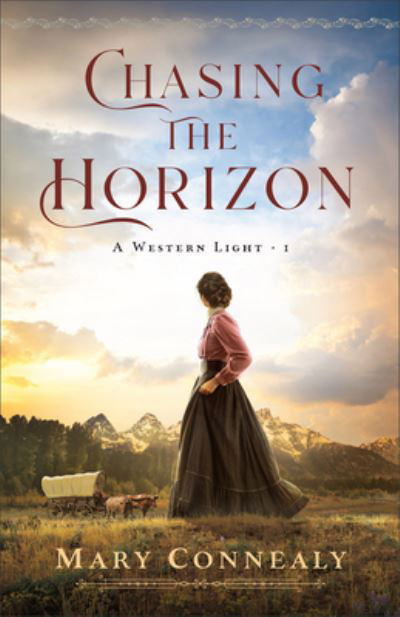 Cover for Mary Connealy · Chasing the Horizon (Bok) (2024)