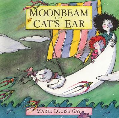 Cover for Marie-louise Gay · Moonbeam on a Cat's Ear (Paperback Book) (1992)