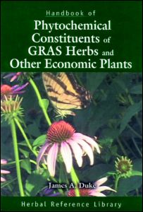 Cover for James A. Duke · Handbook of Phytochemical Constituent Grass, Herbs and Other Economic Plants: Herbal Reference Library - Herbal Reference Library (Hardcover Book) (2000)