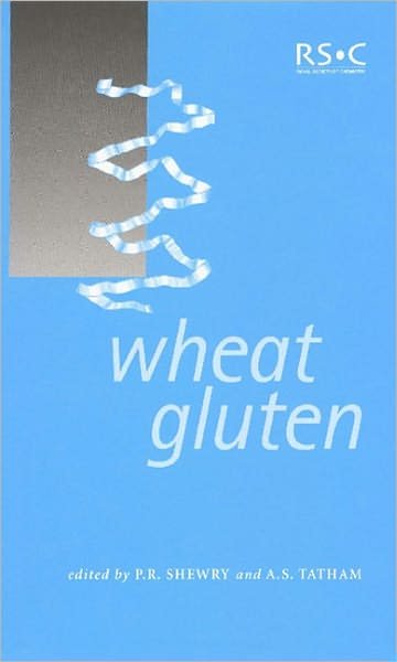 Cover for P R Shewry · Wheat Gluten - Special Publications (Hardcover Book) (2000)