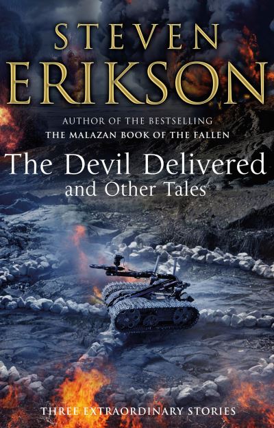 Cover for Steven Erikson · The Devil Delivered and Other Tales (Paperback Bog) (2014)