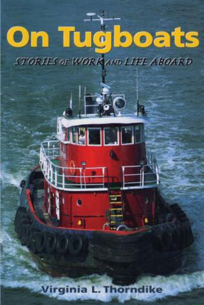 Cover for Virginia Thorndike · On Tugboats (Paperback Book) (2004)