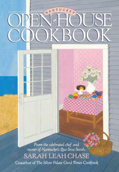 Cover for Sarah Leah Chase · Nantucket Open-House Cookbook (Paperback Book) [1st edition] (2014)