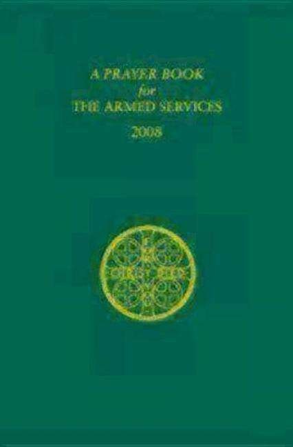 Cover for Church Publishing · A Prayer Book for the Armed Services: 2008 Edition (Paperback Bog) [2008, Revised edition] (2008)