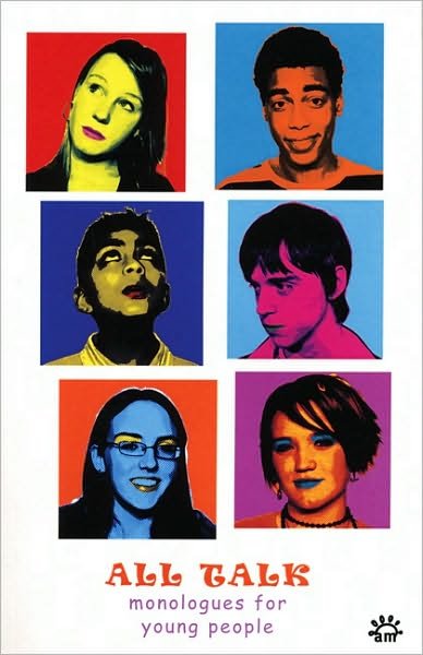 All Talk: Monologues for Young People - Anne-Marie O'Connor - Books - Aurora Metro Publications - 9780955156656 - September 28, 2007