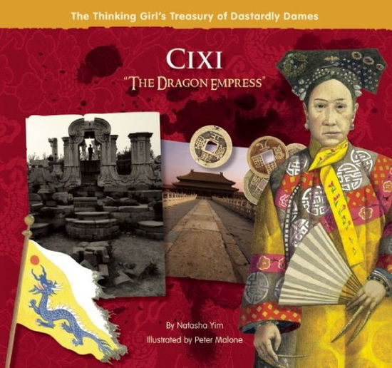 Cover for Natasha Yim · Cixi &quot;The Dragon Empress&quot; (Hardcover Book) (2011)