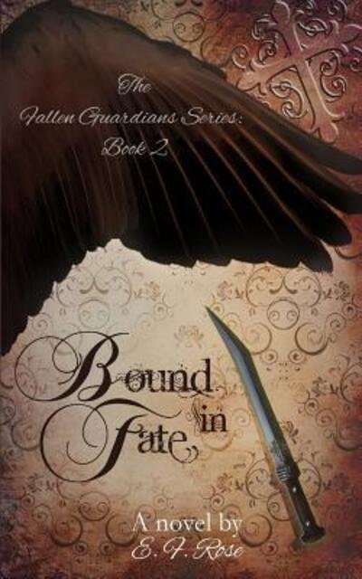 Cover for E F Rose · Bound in Fate (Pocketbok) (2016)