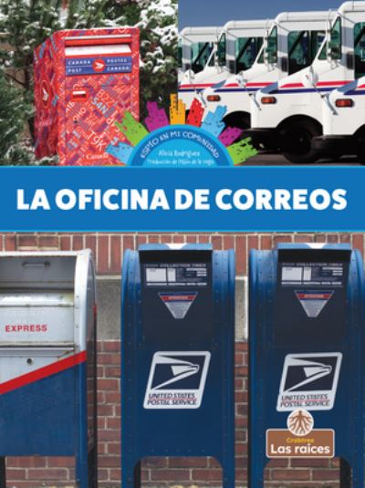 Cover for Alicia Rodriguez · La Oficina de Correos (Hardcover Book) (2021)