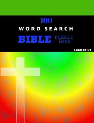 Cover for Garchak Puzzles · 100 Word Search Bible Puzzle Book Large Print (Paperback Book) (2019)