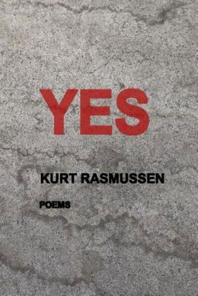 Cover for Kurt Rasmussen · Yes (Taschenbuch) (2019)