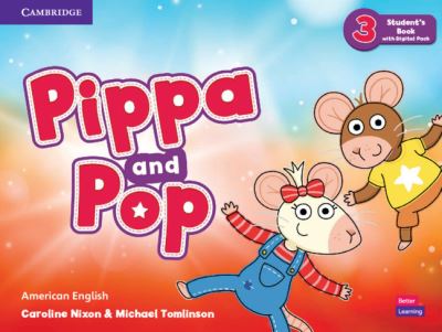 Cover for Caroline Nixon · Pippa and Pop Level 3 Student's Book with Digital Pack American English (Paperback Book) (2022)