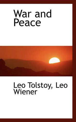 Cover for Leo Wiener · War and Peace (Hardcover Book) (2009)