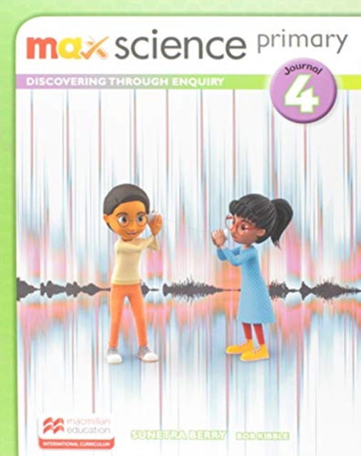 Cover for Sunetra Berry · Max Science primary Journal 4: Discovering through Enquiry (Paperback Book) (2019)