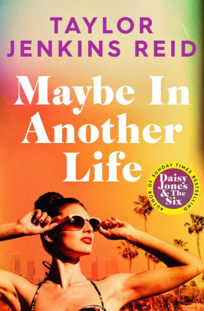 Taylor Jenkins Reid · Maybe in Another Life (Paperback Bog) (2022)