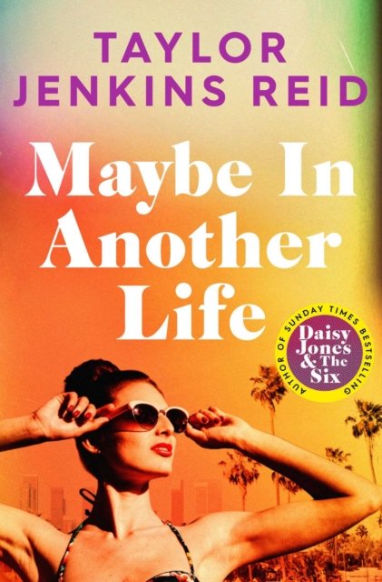 Cover for Taylor Jenkins Reid · Maybe in Another Life (Paperback Book) (2022)