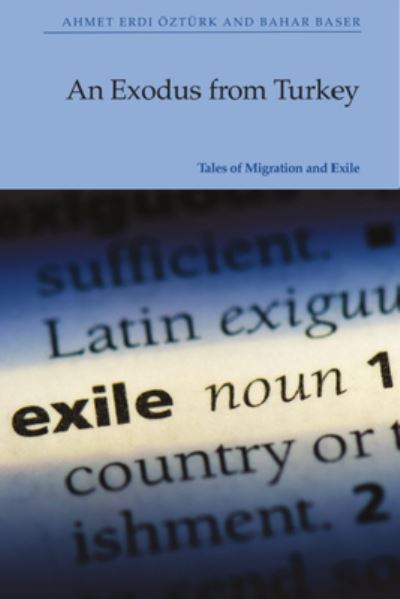 Cover for Ahmet Erdi Zt Rk · An Exodus from Turkey: Tales of Migration and Exile (Hardcover Book) (2023)