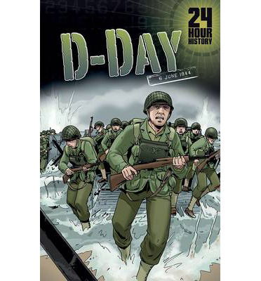 Cover for Agnieszka Biskup · D-Day: 6 June 1944 - 24-Hour History (Hardcover Book) (2014)