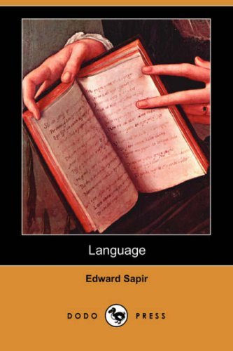 Cover for Edward Sapir · Language (Dodo Press) (Taschenbuch) (2007)