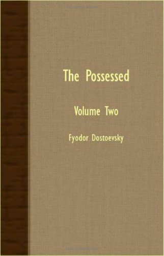 Cover for Fyodor Dostoevsky · The Possessed - Volume Two (Paperback Bog) (2007)