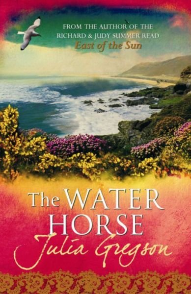 Cover for Julia Gregson · The Water Horse (Paperback Bog) (2009)