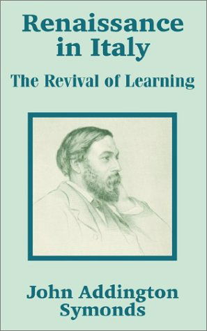 Cover for John Addington Symonds · Renaissance in Italy: The Age of the Despots (Paperback Book) (2002)