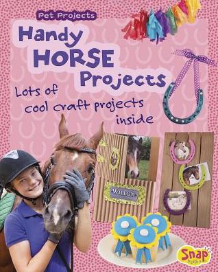 Cover for Isabel Thomas · Handy Horse Projects (Hardcover Book) (2015)