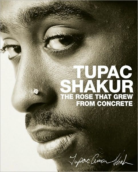 Cover for Tupac Shakur · The Rose that Grew from Concrete (Taschenbuch) [New edition] (2006)