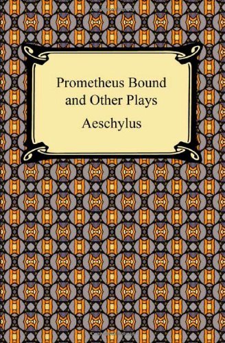 Cover for Aeschylus · Prometheus Bound and Other Plays (Paperback Book) (2010)