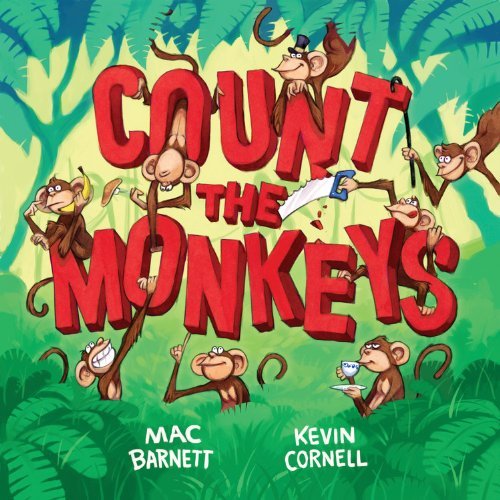 Cover for Mac Barnett · Count the Monkeys (Gebundenes Buch) (2013)