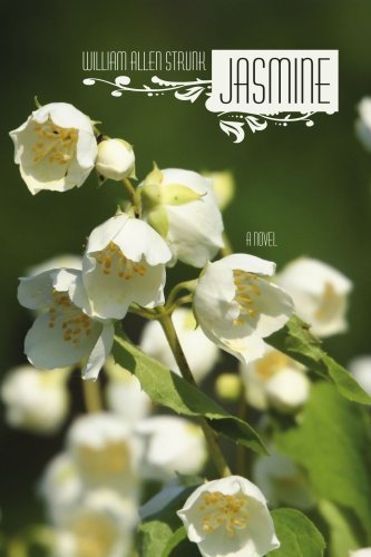 Jasmine - William Strunk - Books - AuthorHouse - 9781425939656 - July 28, 2006