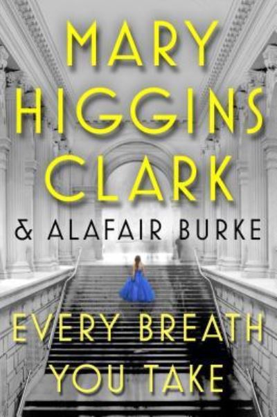 Cover for Mary Higgins Clark · Every Breath You Take (Paperback Bog) (2018)