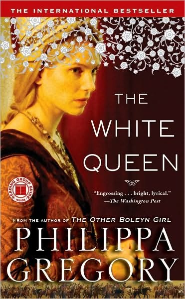 Cover for Philippa Gregory · The White Queen (Paperback Book) (2010)