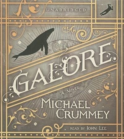 Cover for Michael Crummey · Galore (CD) (2011)