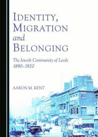 Cover for Aaron Kent · Identity, Migration and Belonging (Hardcover Book) (2015)