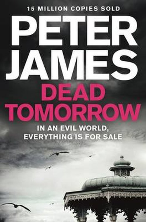 Cover for Peter James · Dead Tomorrow (N/A) [New edition] (2014)