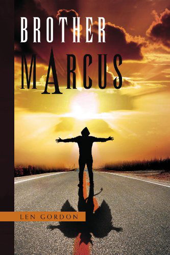 Cover for Len Gordon · Brother Marcus (Paperback Book) (2010)