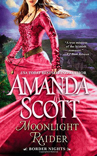Cover for Amanda Scott · Moonlight Raider - Border Nights (Paperback Book) (2015)