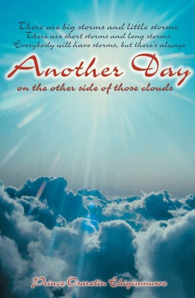 Another Day - Prince Osaretin Ehigiamusoe - Books - Epic Press - 9781460013656 - August 26, 2021