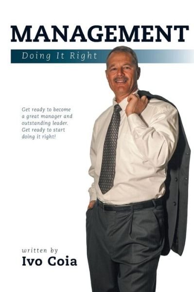 Cover for Ivo Coia · Management - Doing It Right (Pocketbok) (2014)