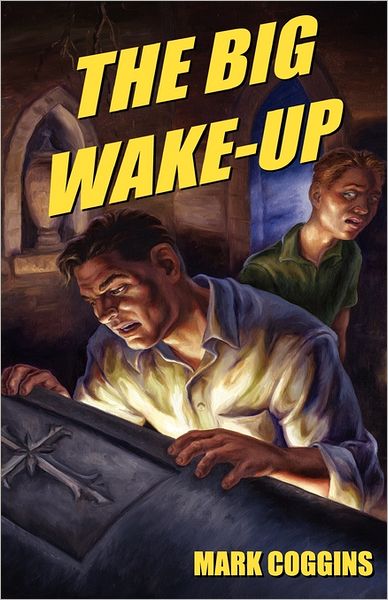 Cover for Mark Coggins · The Big Wake-up (Paperback Book) (2011)