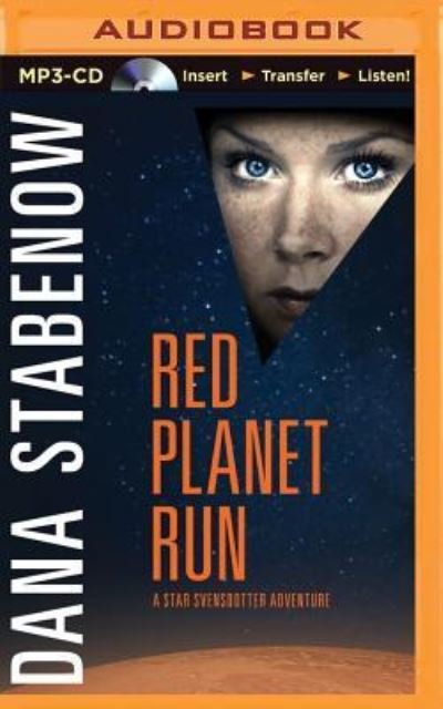 Cover for Dana Stabenow · Red Planet Run (MP3-CD) (2014)