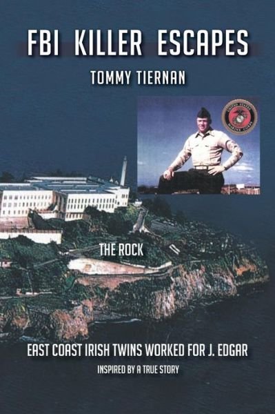 Cover for Tommy Tiernan · Fbi Killer Escapes (Paperback Bog) (2013)
