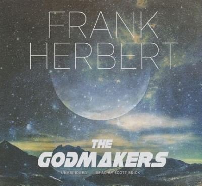 Cover for Frank Herbert · The Godmakers (CD) (2014)