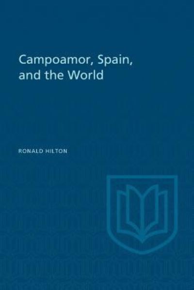Cover for Ronald Hilton · Campoamor, Spain, and the World (Pocketbok) (1940)