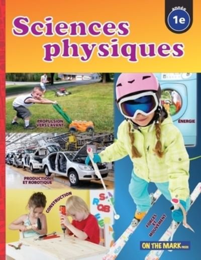 Cover for Tracy Bellaire · Sciences physiques 1e annee (Paperback Book) (2021)