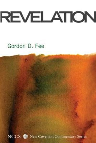 Cover for Gordon D. Fee · Revelation (Bok) (2010)