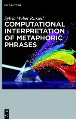 Cover for Sylvia Weber Russell · Computer Interpretation of Metaphoric Phrases (Hardcover bog) (2015)