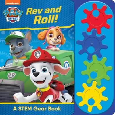 Cover for PI Kids · Nickelodeon PAW Patrol: Rev and Roll! A STEM Gear Sound Book (Kartongbok) (2021)
